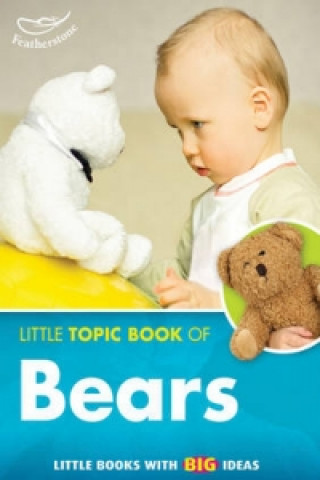 Kniha Little Topic Book of Bears Judith Harris