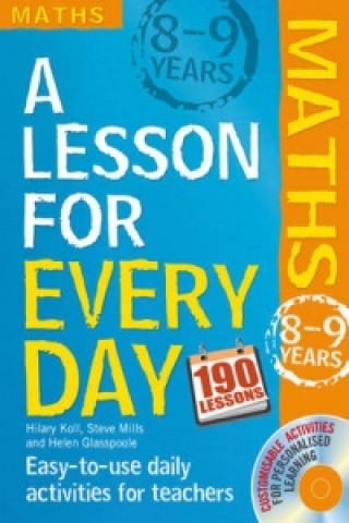 Kniha Lesson for Every Day: Maths Ages 8-9 Hilary Koll