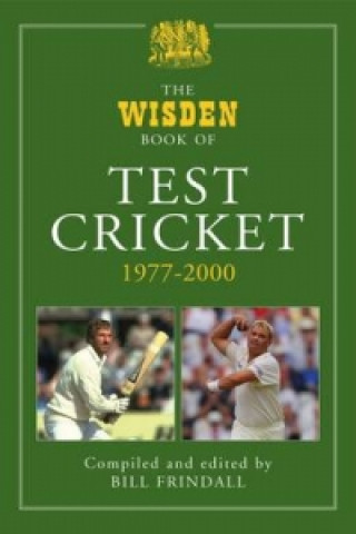 Książka Wisden Book of Test Cricket, 1977-2000 Bill Frindall