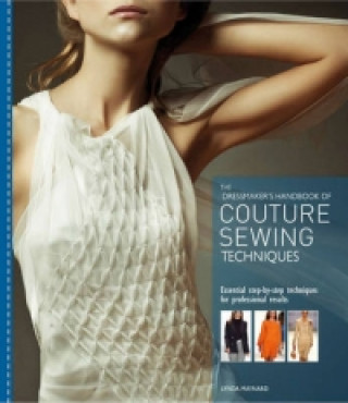 Carte Dressmaker's Handbook of Couture Sewing Techniques Lynda Maynard