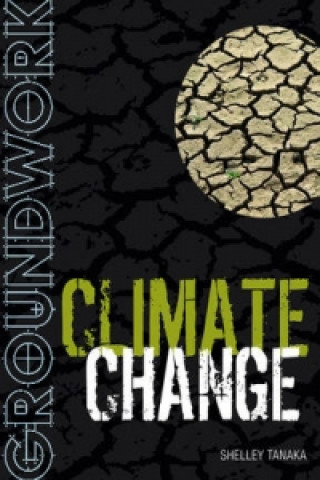 Carte Groundwork Climate Change Shelley Tanaka