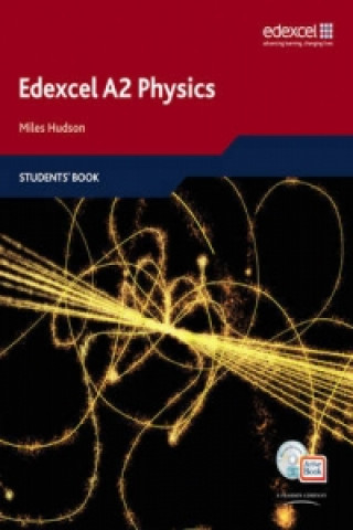 Kniha Edexcel A Level Science: A2 Physics Students' Book with ActiveBook CD Miles Hudson