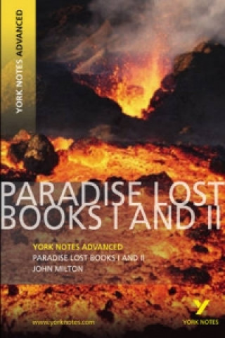 Carte Paradise Lost: York Notes Advanced John Milton