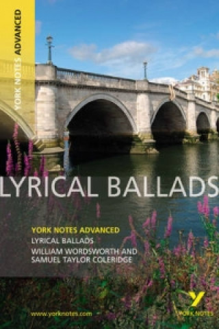 Könyv Lyrical Ballads: York Notes Advanced Steve Eddy