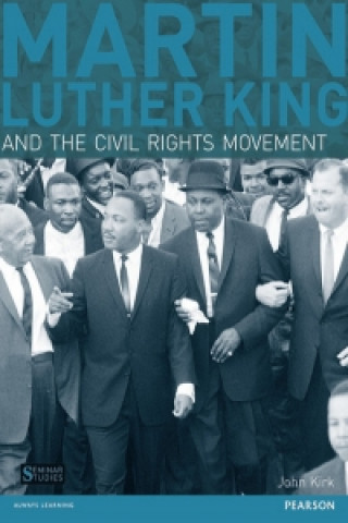 Kniha Martin Luther King, Jr. and the Civil Rights Movement JohnA Kirk