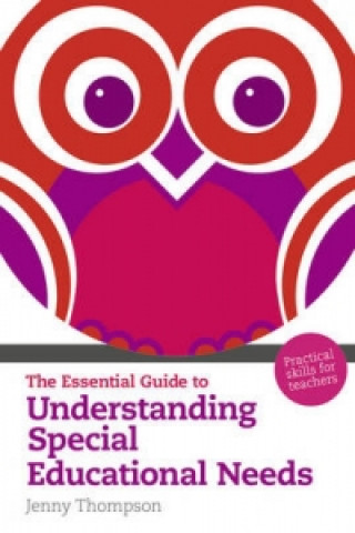 Boek Essential Guide to Understanding Special Educational Needs, The Jenny Thompson