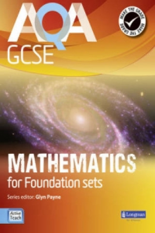 Книга AQA GCSE Mathematics for Foundation sets Student Book Glyn Payne