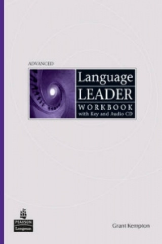 Kniha Language Leader Advanced Workbook With Key and Audio CD Pack Grant Kempton