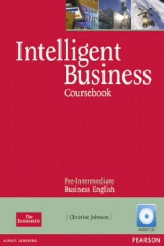 Könyv Intelligent Business Pre-Intermediate Coursebook/CD Pack Christine Johnson