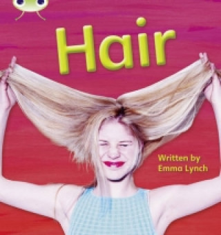 Книга Bug Club Phonics Non Fiction Reception Phase 3 Set 11 Hair Emma Lynch