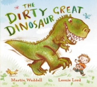 Kniha Dirty Great Dinosaur Martin Waddell