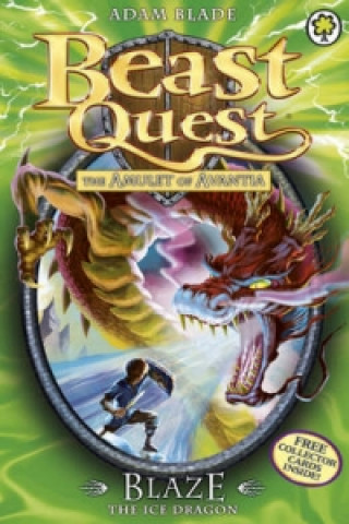 Könyv Beast Quest: Blaze the Ice Dragon Adam Blade