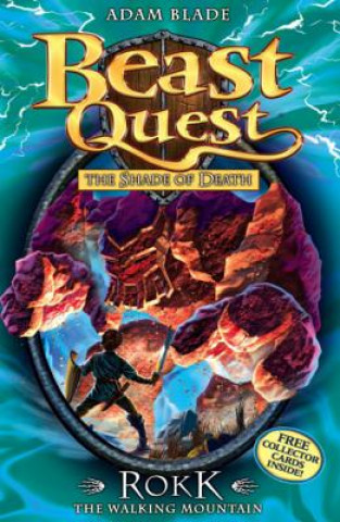 Kniha Beast Quest: Rokk The Walking Mountain Adam Blade