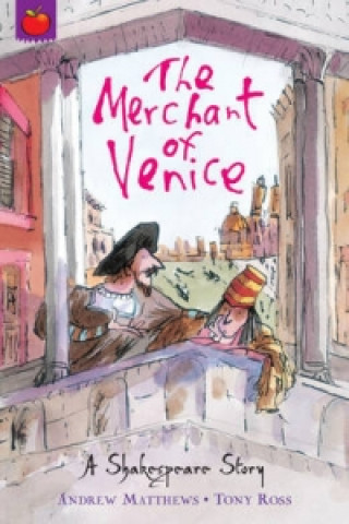 Книга A Shakespeare Story: The Merchant of Venice Andrew Matthews