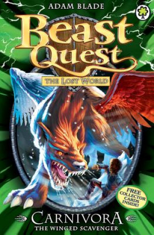 Kniha Beast Quest: Carnivora the Winged Scavenger Adam Blade