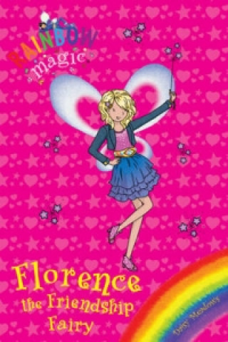 Kniha Rainbow Magic: Florence the Friendship Fairy Daisy Meadows