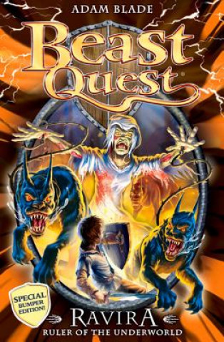 Kniha Beast Quest: Ravira Ruler of the Underworld Adam Blade