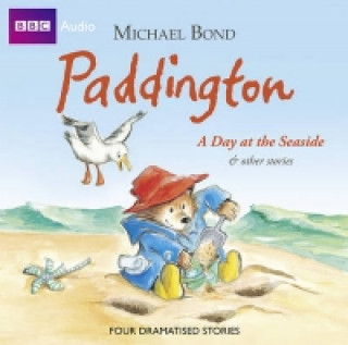 Audio Paddington  A Day At The Seaside & Other Stories Michael Bond