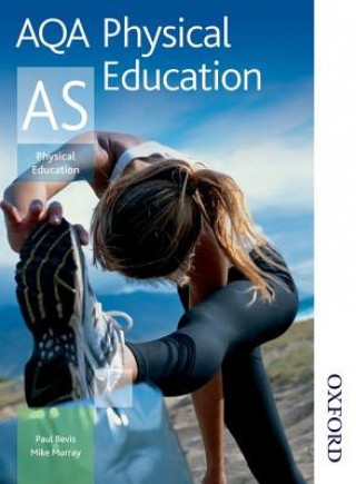 Könyv AQA Physical Education AS Michael Murray