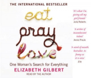 Audio Eat, Pray, Love Elizabeth Gilbert