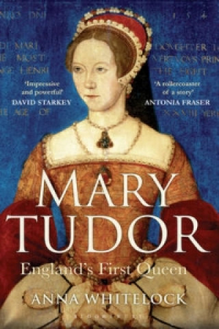 Carte Mary Tudor Anna Whitelock