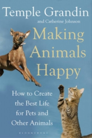 Książka Making Animals Happy Temple Grandin