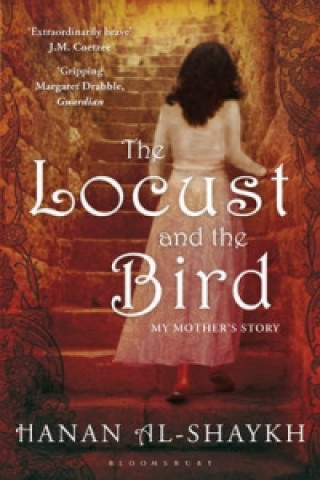Kniha Locust and the Bird Hanan Al-Shaykh