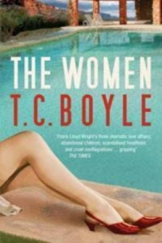 Könyv Women T. C. Boyle