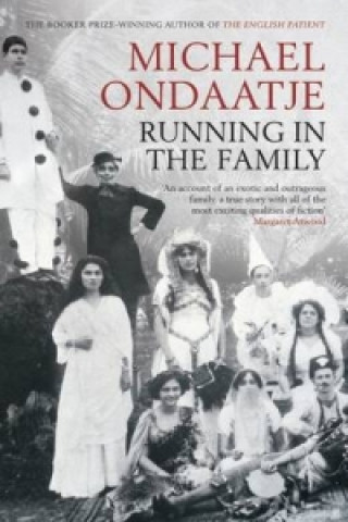 Книга Running in the Family Michael Ondaatje