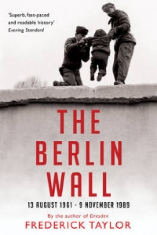 Книга Berlin Wall Frederick Taylor