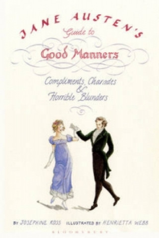 Book Jane Austen's Guide to Good Manners Henrietta Webb