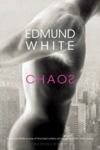 Carte Chaos Edmund White