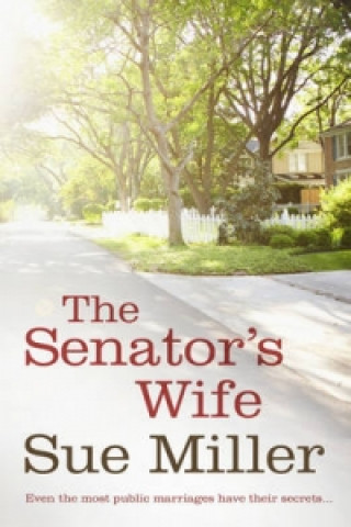 Book Senator's Wife Sue Miller