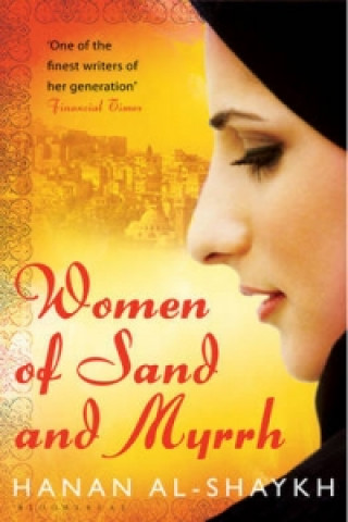 Könyv Women of Sand and Myrrh Hanan Al-Shaykh