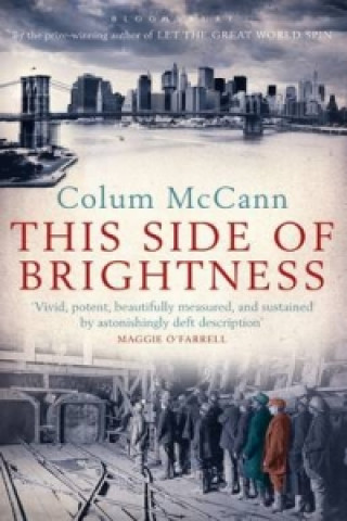 Livre This Side of Brightness Colum McCann