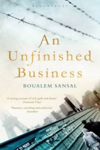 Carte Unfinished Business Boualem Sansal