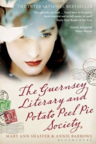 Könyv Guernsey Literary and Potato Peel Pie Society Annie Barrows