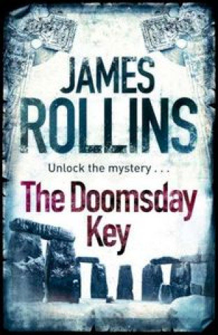 Carte Doomsday Key James Rollins