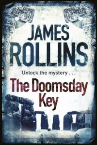 Kniha Doomsday Key James Rollins