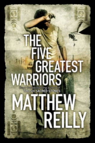 Carte Five Greatest Warriors Matthew Reilly