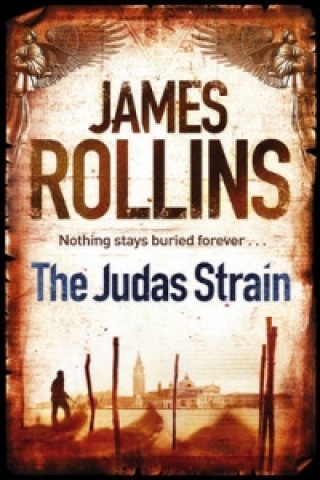 Книга Judas Strain James Rollins