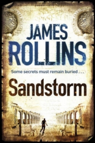 Kniha Sandstorm James Rollins