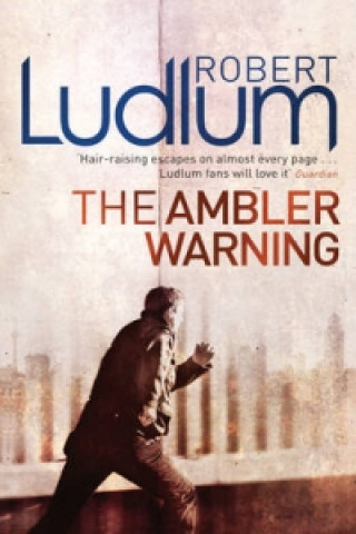 Könyv Ambler Warning Robert Ludlum