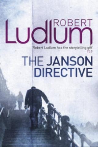 Carte Janson Directive Robert Ludlum