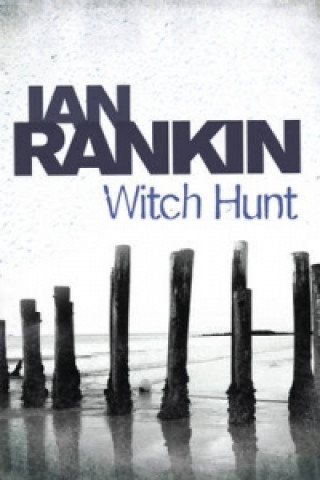 Könyv Witch Hunt Ian Rankin