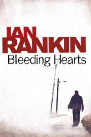 Könyv Bleeding Hearts Ian Rankin