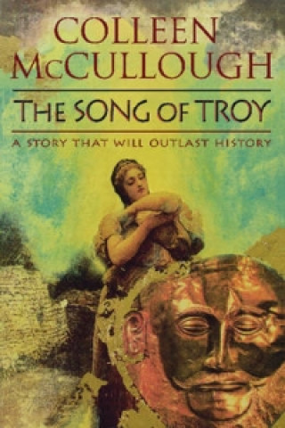 Kniha Song Of Troy Colleen McCullough