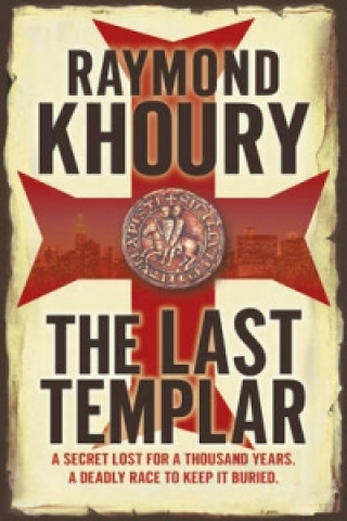 Carte Last Templar Raymond Khoury