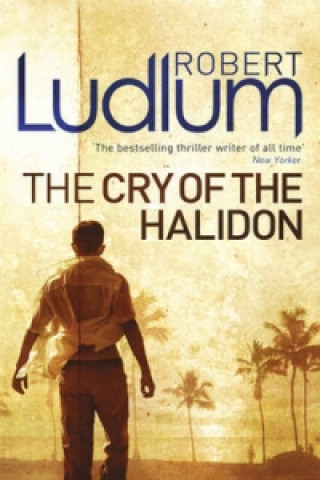 Kniha Cry of the Halidon Robert Ludlum