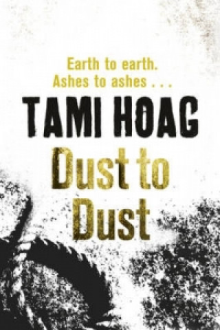Kniha Dust To Dust Tami Hoag